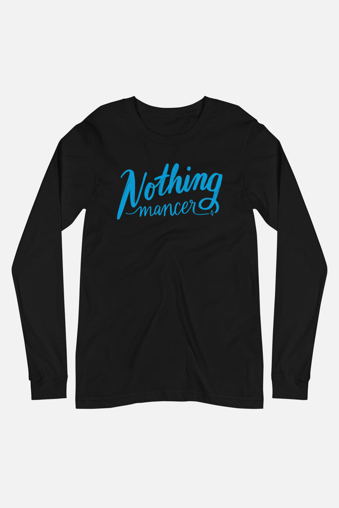 Nothing-mancer Unisex Long Sleeve Tee