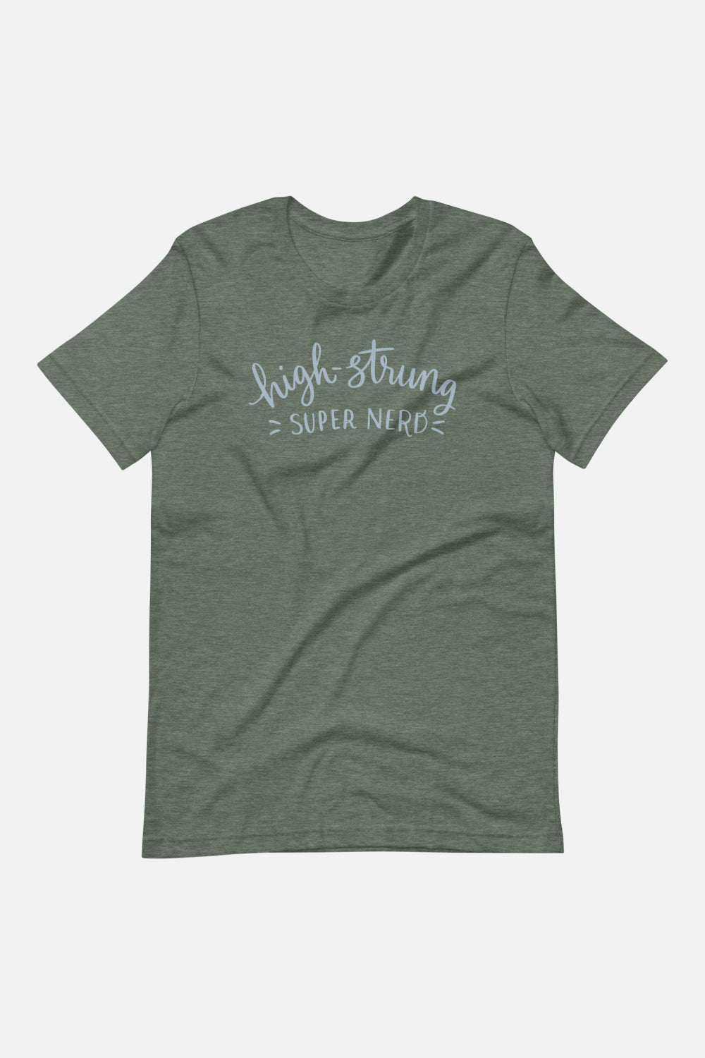 High-Strung Super Nerd Unisex T-Shirt