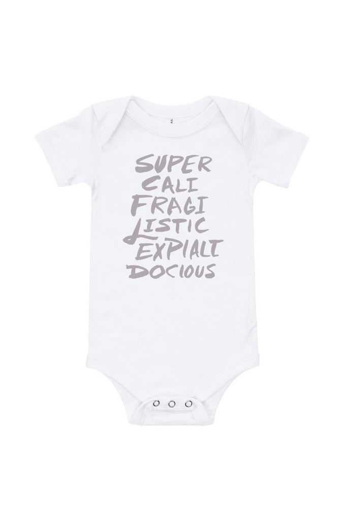 Supercalifragilistic Baby Onesie