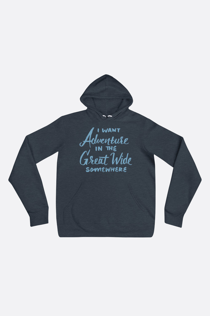 I Want Adventure Unisex Hoodie