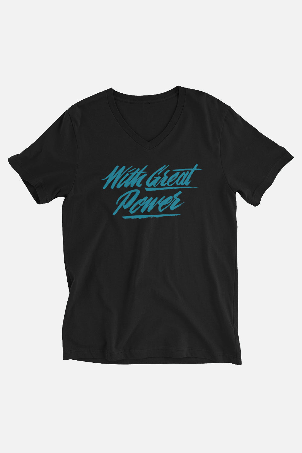 With Great Power Unisex V-Neck T-Shirt