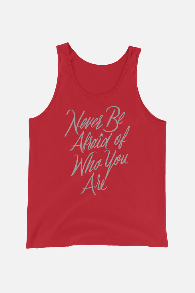 Never Be Afraid Unisex Tank Top