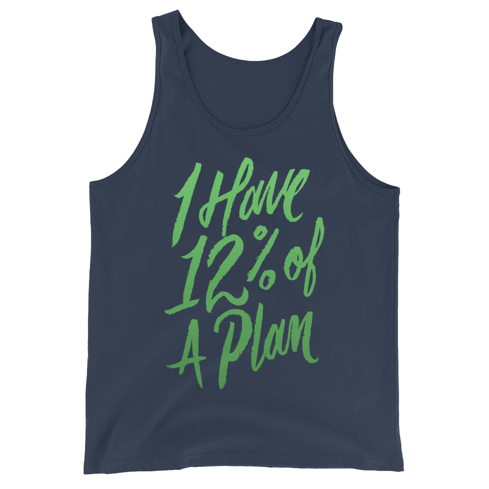 12 Percent of a Plan Unisex Tank Top | Patreon Exclusive
