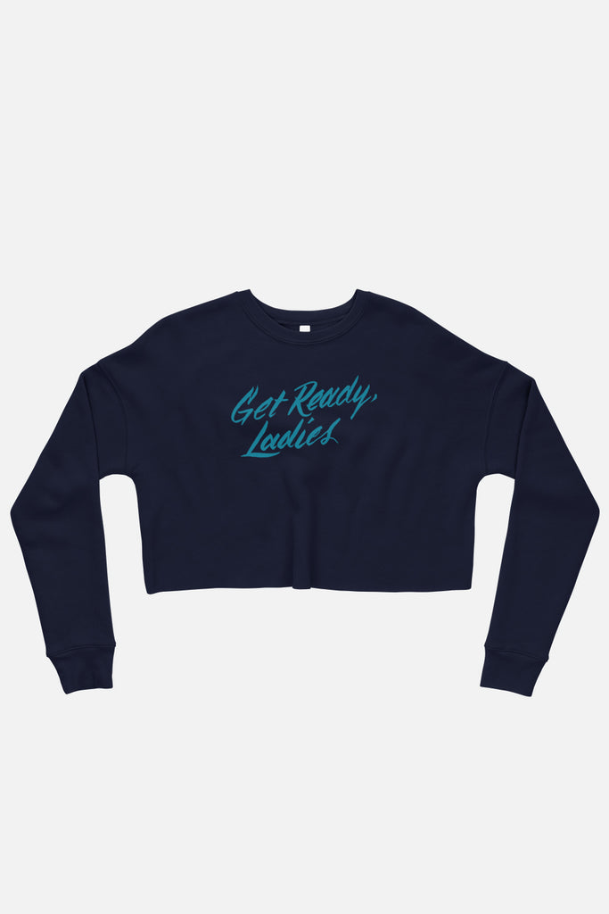 Get Ready, Ladies Fitted Crop Sweatshirt