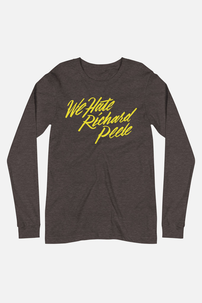 We Hate Richard Peele Unisex Long Sleeve Tee | Mackenzi Lee