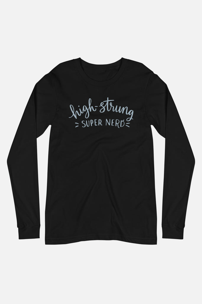 High-Strung Super Nerd Unisex Long Sleeve Tee