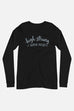 High-Strung Super Nerd Unisex Long Sleeve Tee