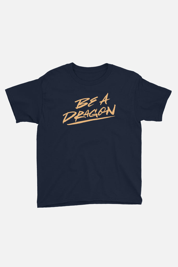 Be a Dragon Kids Tee