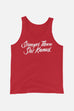 Stronger Than She Knows Unisex Tank Top