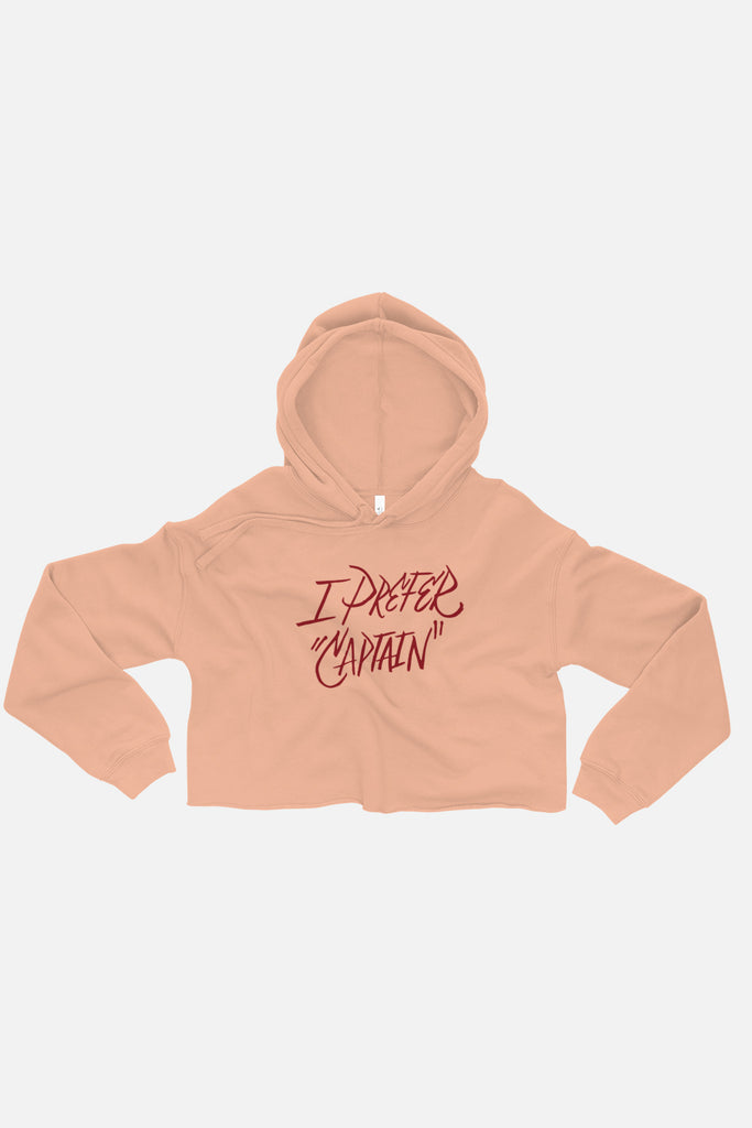 I Prefer "Captain" Fitted Crop Hoodie