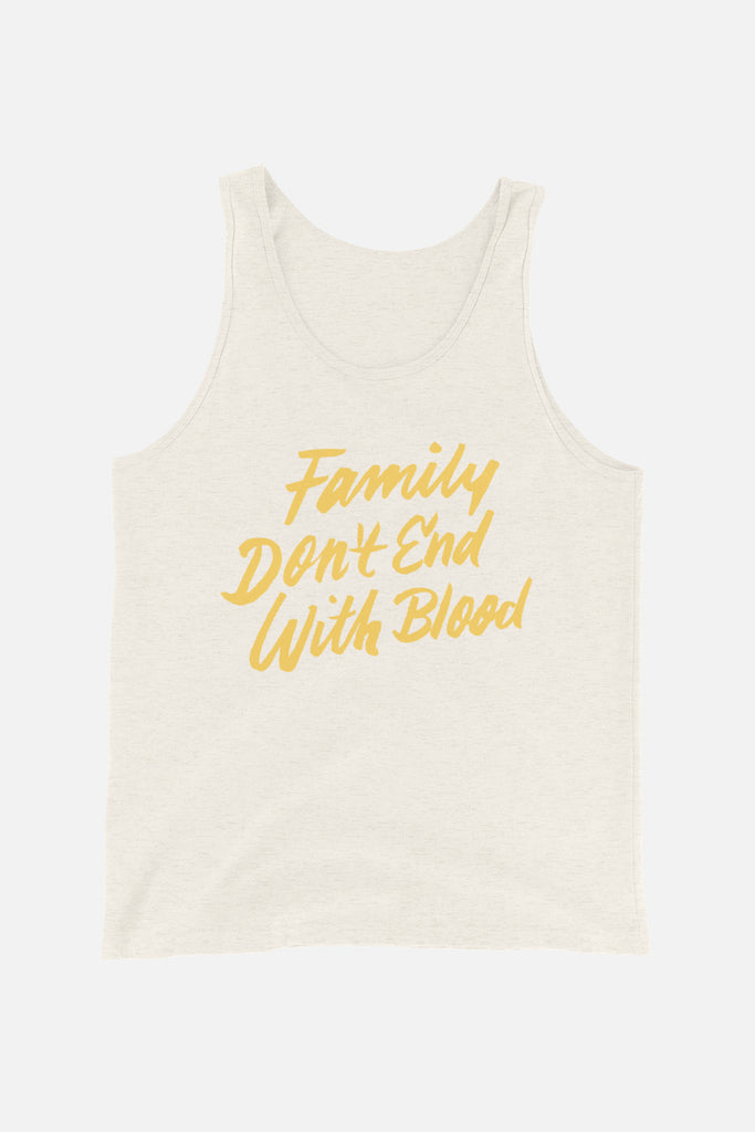 Family Don't End with Blood Unisex Tank Top