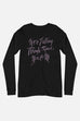 We're Falling Through Space Unisex Long Sleeve Tee