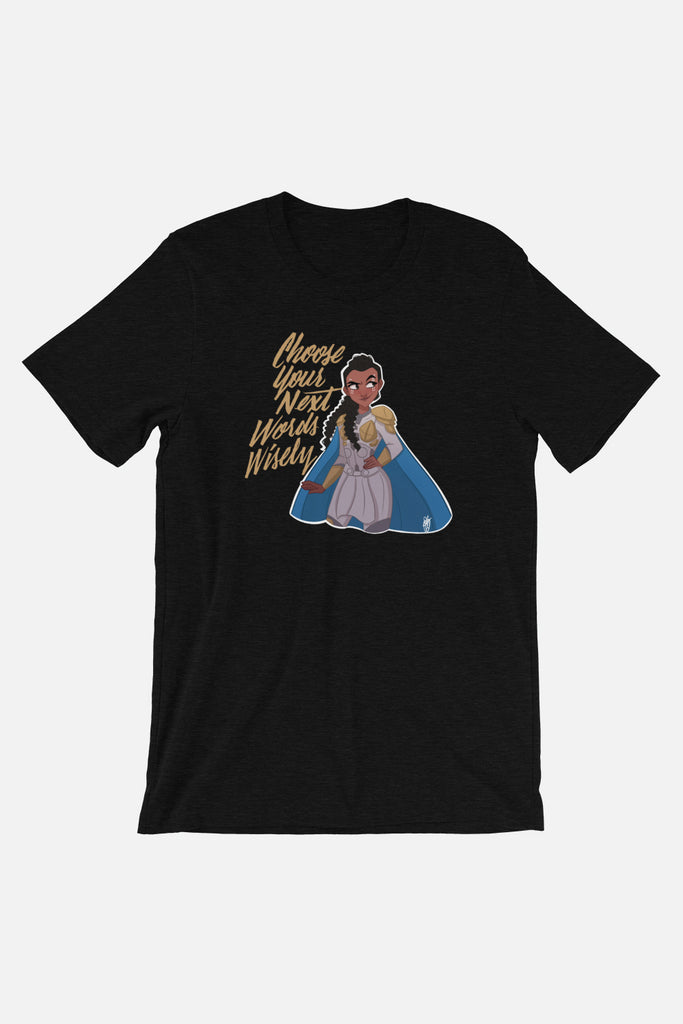 Choose Wisely Unisex T-Shirt