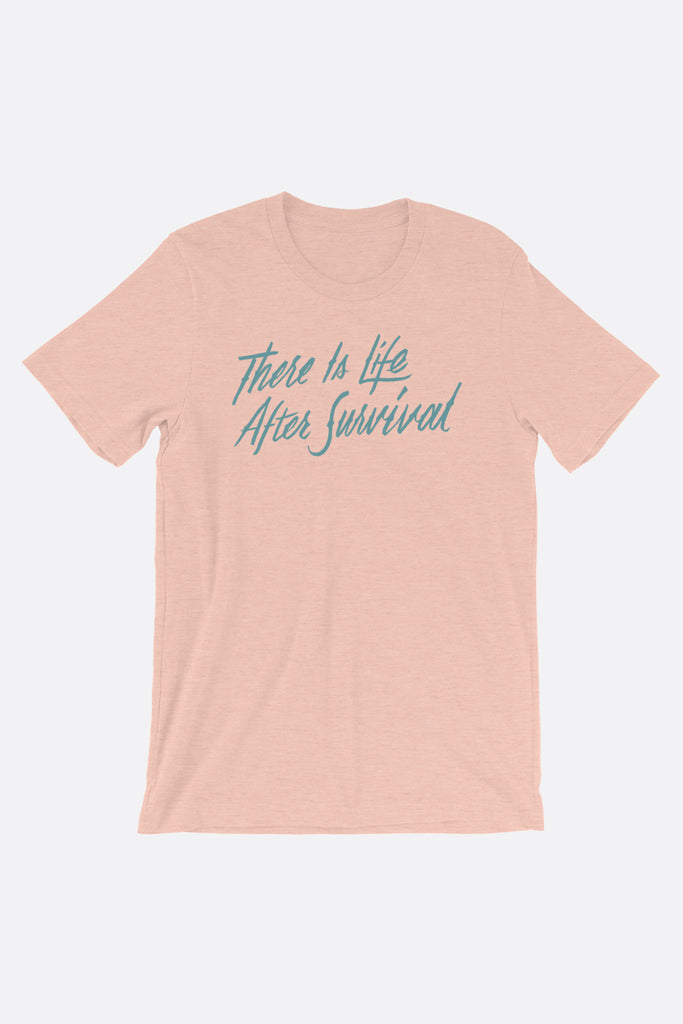 There is Life After Survival Unisex T-Shirt | Mackenzi Lee