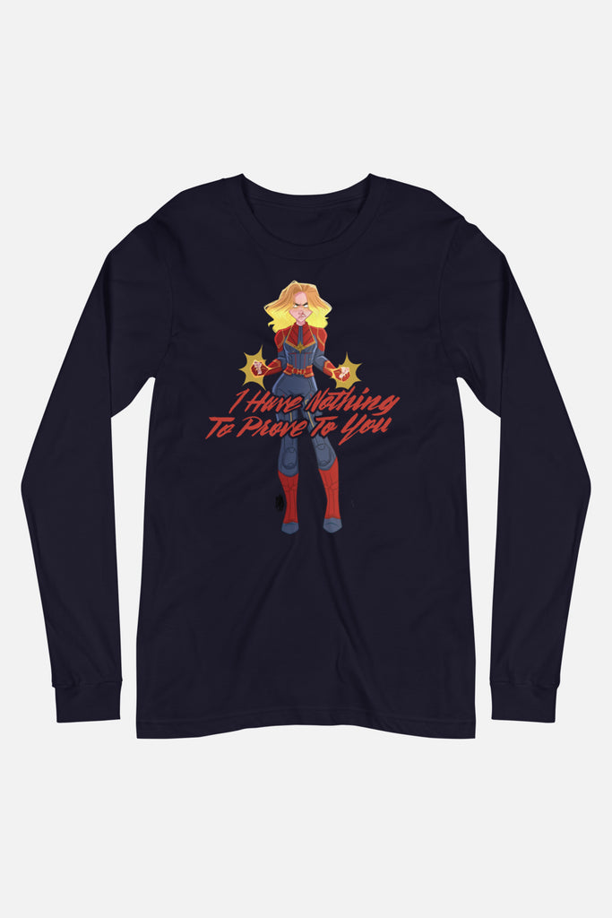 I Have Nothing to Prove to You Unisex Long Sleeve Tee | Butternut Gouache x Jordandene