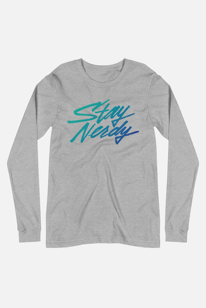 Stay Nerdy Unisex Long Sleeve Tee