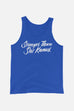 Stronger Than She Knows Unisex Tank Top