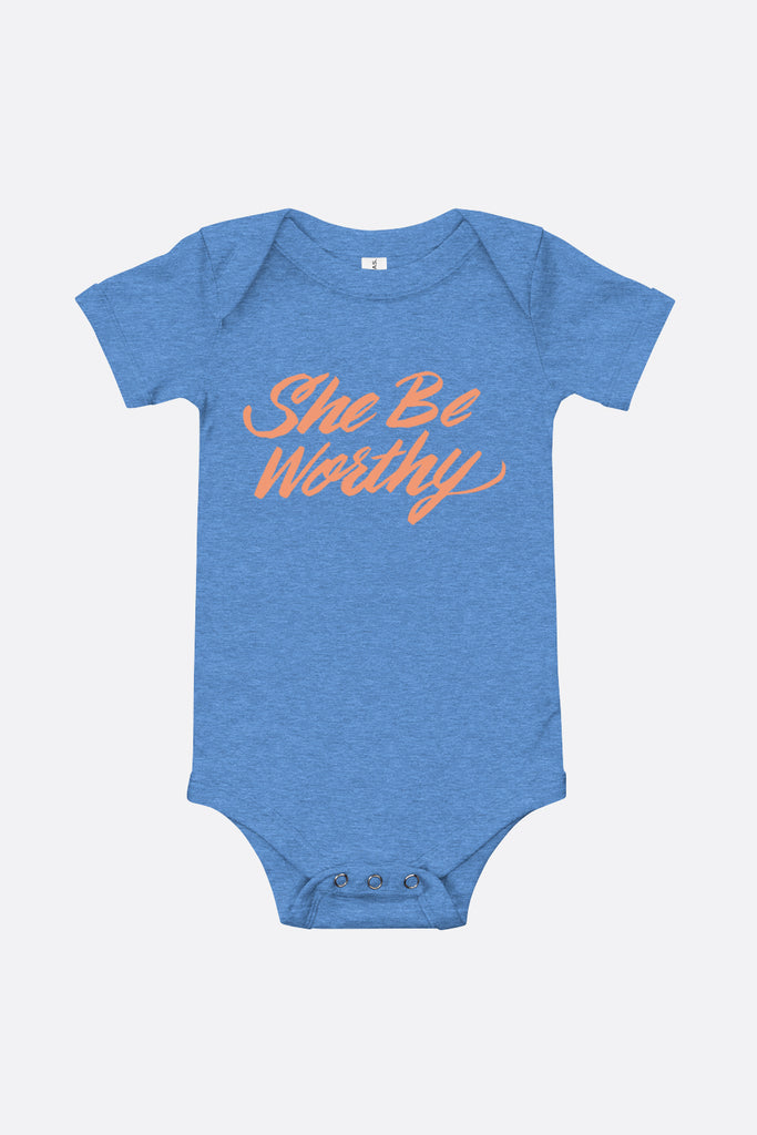 She Be Worthy Baby Onesie