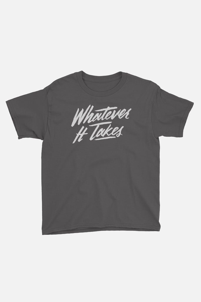 Whatever It Takes Kids T-Shirt
