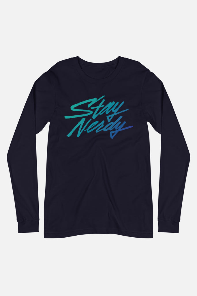 Stay Nerdy Unisex Long Sleeve Tee