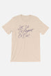 Let Us Be Elegant Unisex T-Shirt | Little Women