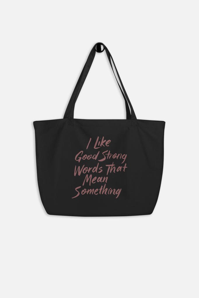 I Like Good Strong Words Large Eco Tote | Little Women