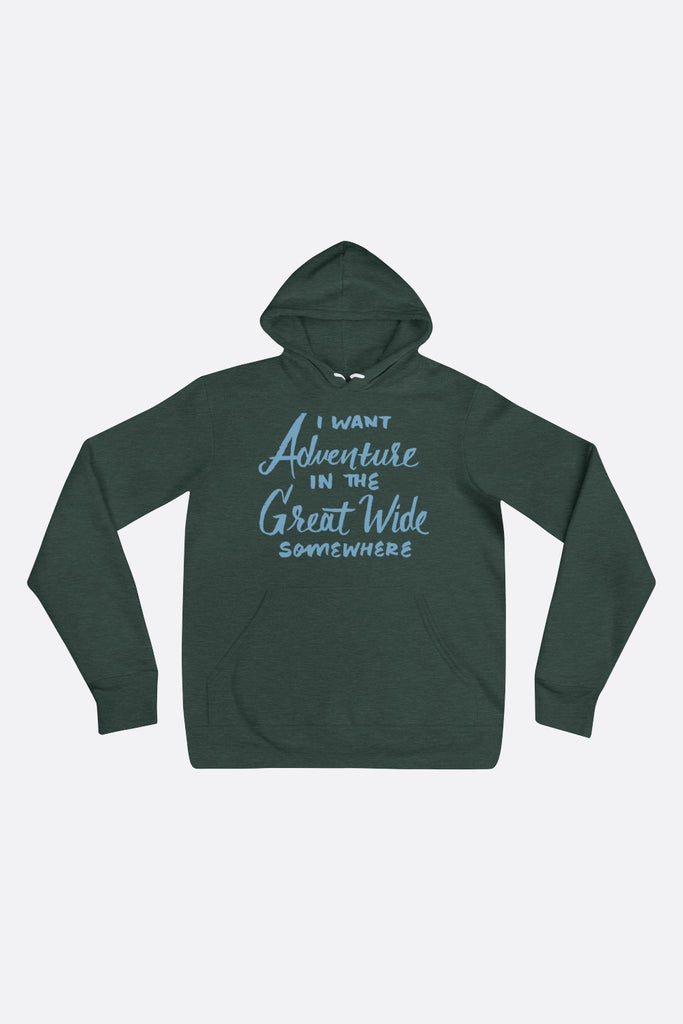 I Want Adventure Unisex Hoodie