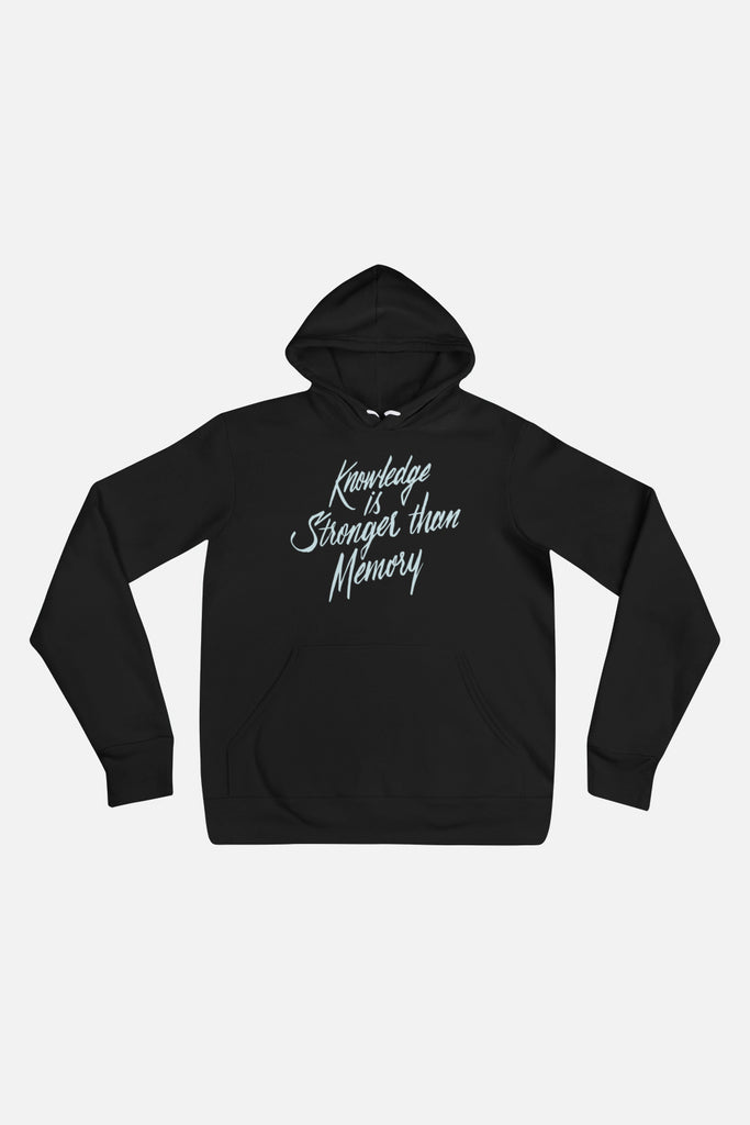 Knowledge is Stronger than Memory Unisex Hoodie | Dracula