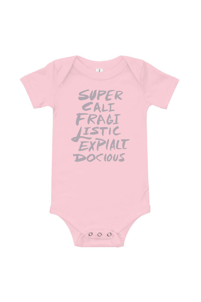Supercalifragilistic Baby Onesie