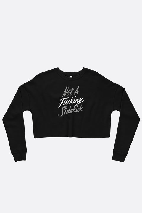 Not a Sidekick Crop Sweatshirt | V.E. Schwab Official Collection