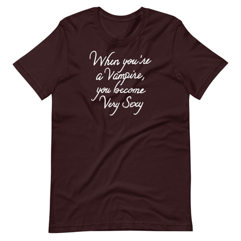 Very Sexy Vampire Unisex T-Shirt | Patreon Exclusive
