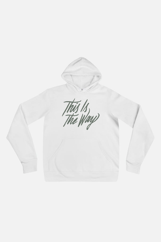 This Is the Way Unisex Hoodie