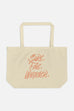 Sure. Fine. Whatever. Large Eco Tote