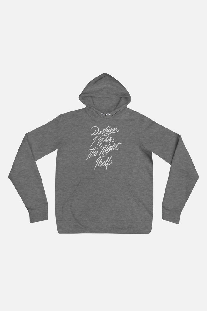 Darling, I Was the Night Itself Unisex Hoodie | The Invisible Life of Addie LaRue