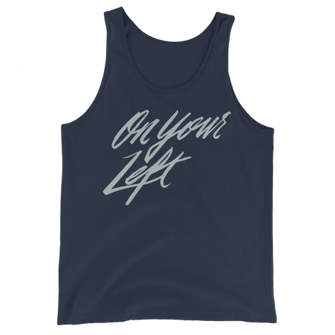 On Your Left Unisex Tank Top | Patreon Exclusive