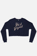Yer a Wizard Crop Sweatshirt