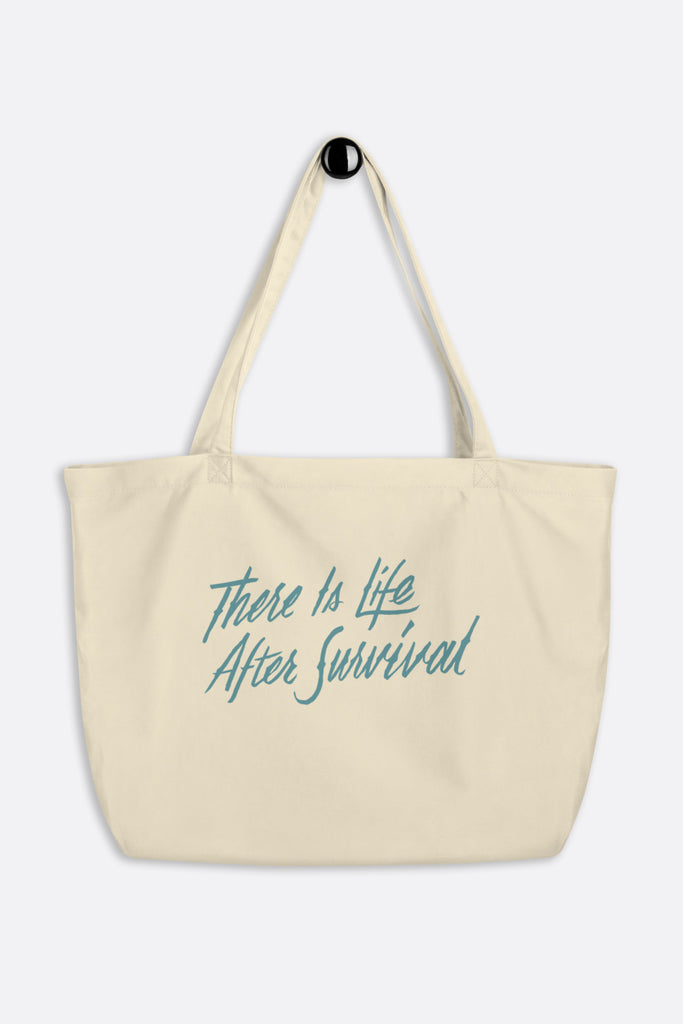 There is Life After Survival Large Eco Tote Bag | Mackenzi Lee