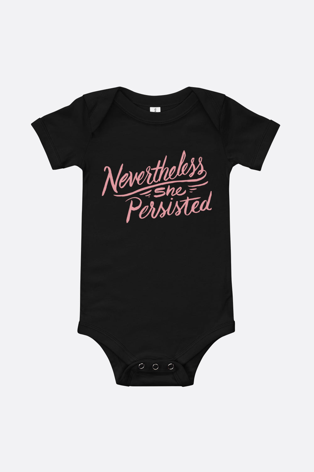 Nevertheless She Persisted Baby Onesie