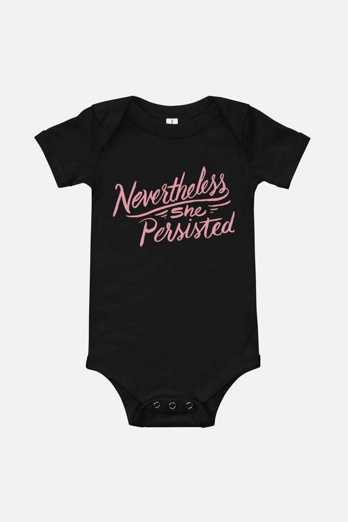 Nevertheless She Persisted Baby Onesie