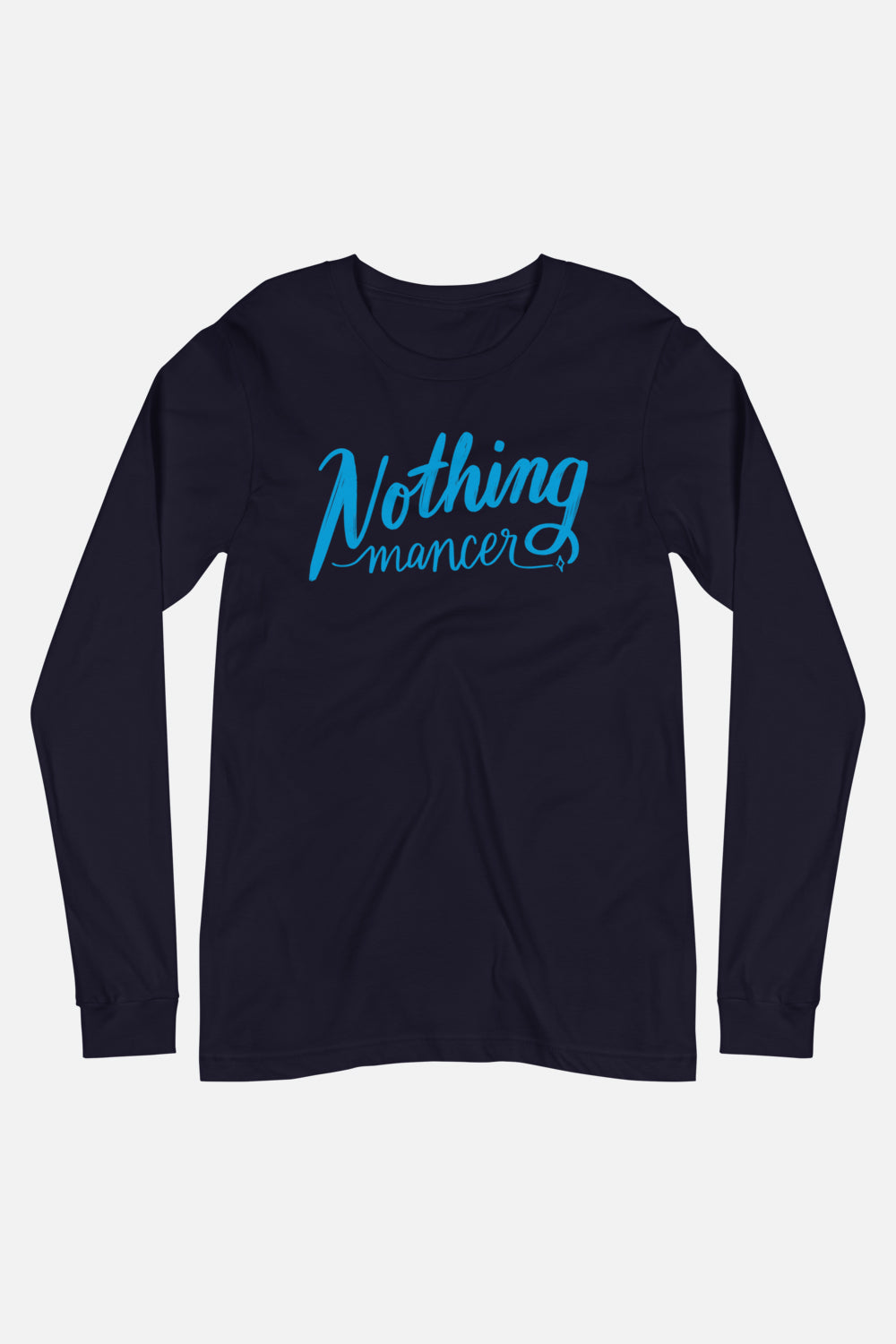 Nothing-mancer Unisex Long Sleeve Tee