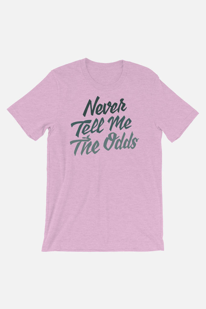 Never Tell me the Odds Unisex T-Shirt