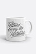 Fortune Favors the Flirtatious Mug | Mackenzi Lee