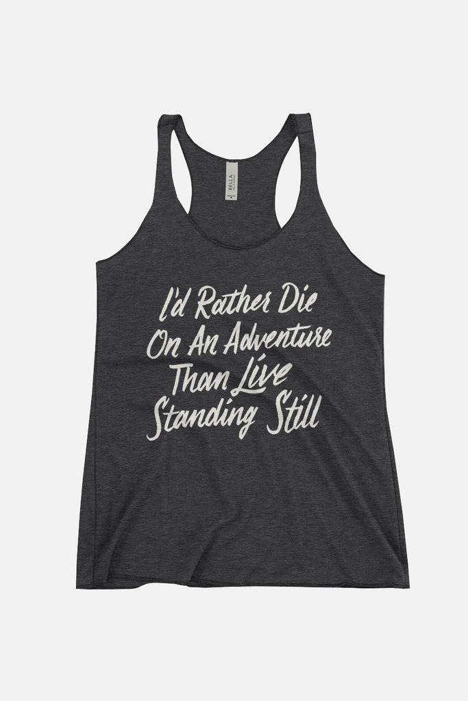 I'd Rather Die on an Adventure Fitted Racerback Tank | V.E. Schwab Official Collection