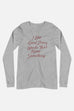 I Like Good Strong Words Unisex Long Sleeve Tee | Little Women