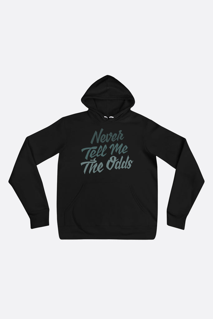 Never Tell Me the Odds Unisex Hoodie