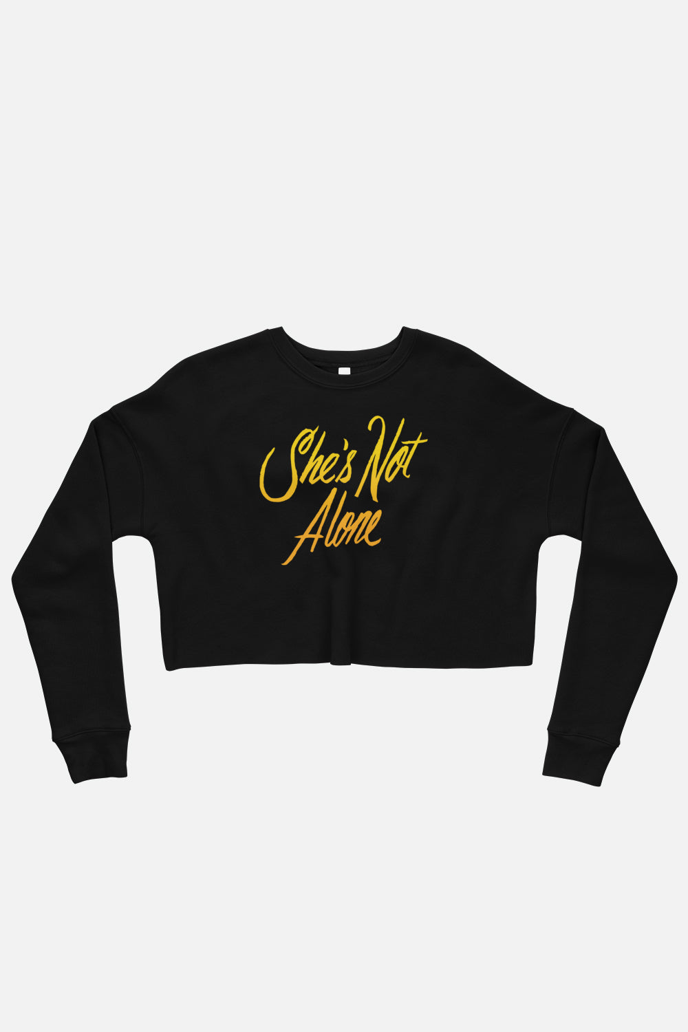 She's Not Alone Crop Sweatshirt