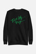 Trust My Rage Unisex Sweatshirt