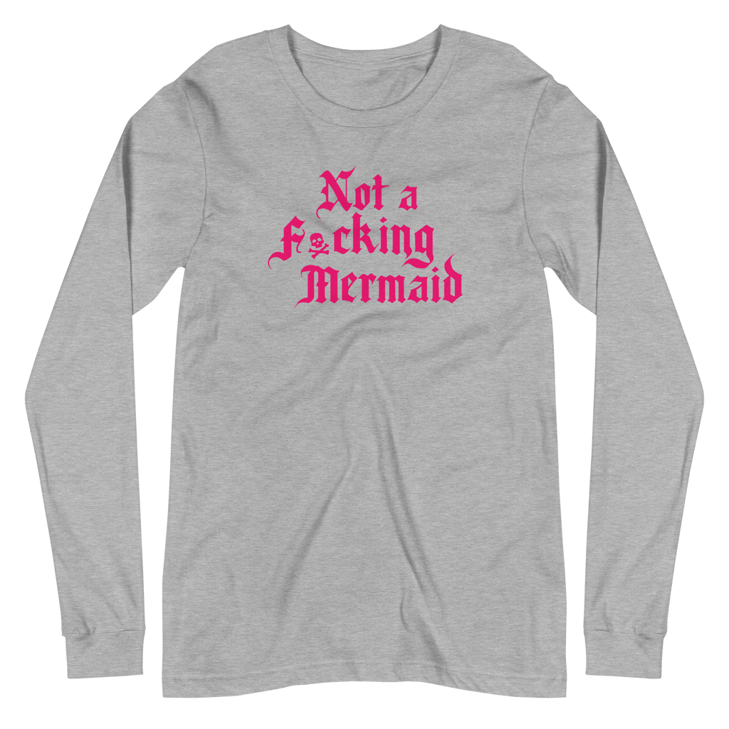 Not a Mermaid Unisex Long Sleeve Tee | OFMD