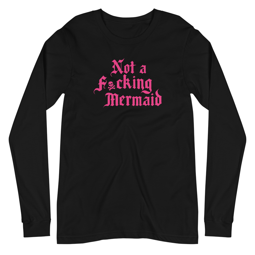 Not a Mermaid Unisex Long Sleeve Tee | OFMD