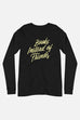 Books Instead of Friends Unisex Long Sleeve Tee | Mackenzi Lee